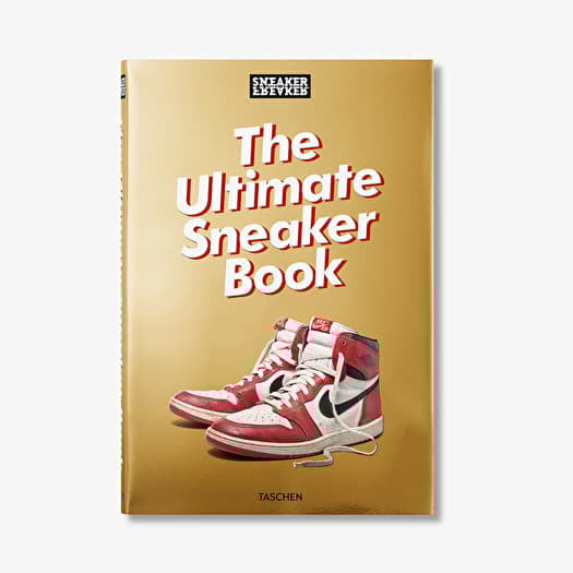 40-Sneaker Freaker. The Ultimate Sneaker Book
